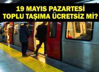 19 Mayıs Pazartesi Toplu Taşıma Ücretsiz Mi? – Son Dakika Haberleri 19-mays-pazartesi-toplu-tama-cretsiz-mi-son-dakika-haberleri