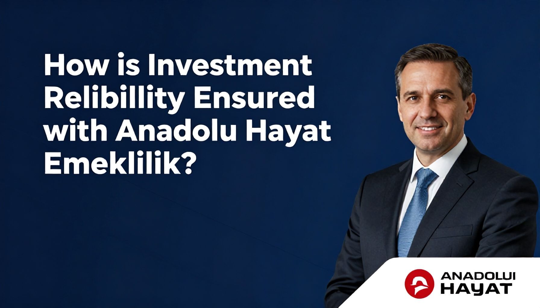 Anadolu Hayat Emeklilik: Güvenli ve Yatırımla Geleceğinizi Koruyun 6 Anadolu Hayat Emeklilik ile Yatırım Güvenilirliği Nasıl Sağlanır?*
