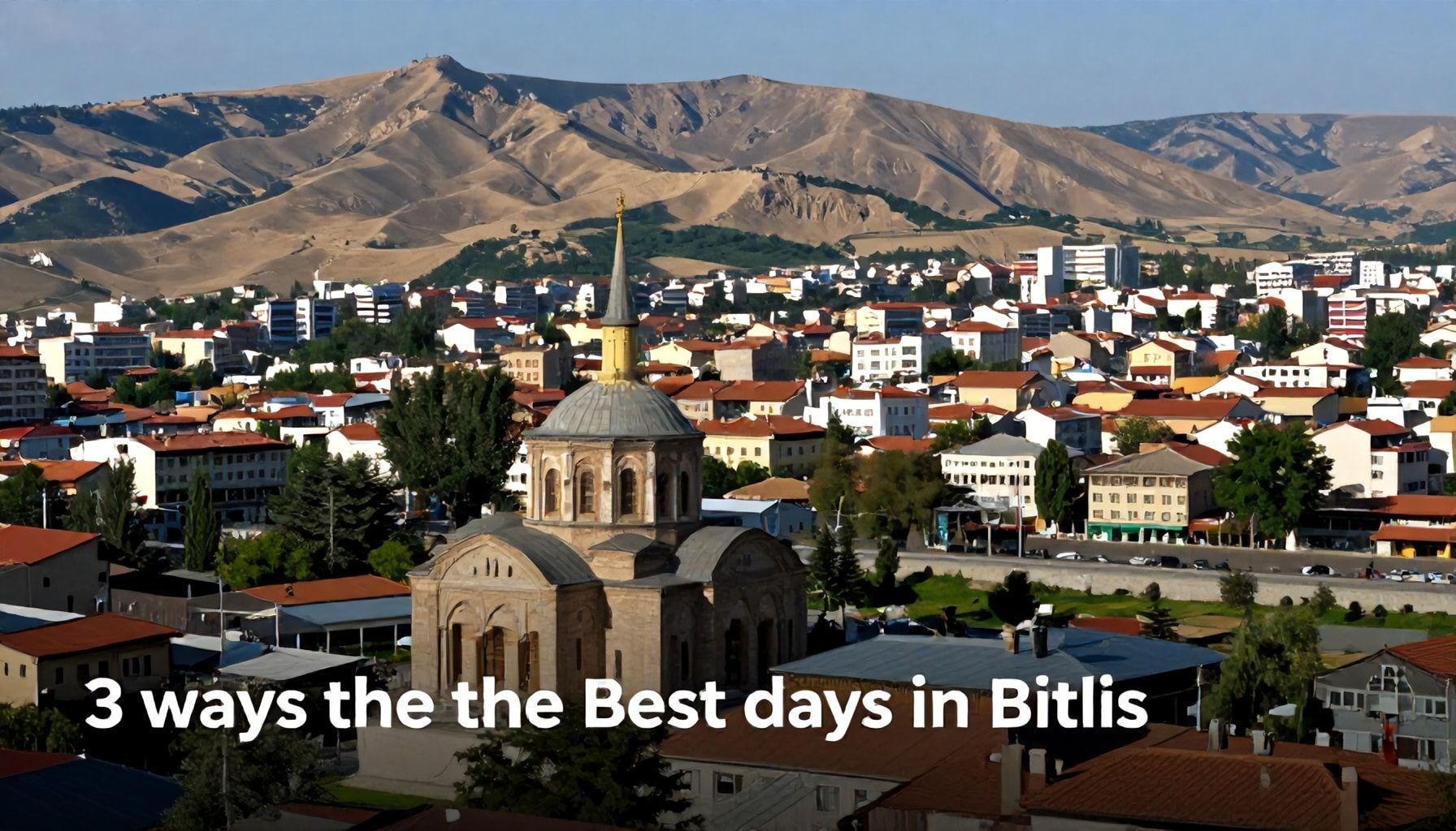 Bitlis’te En İyi Gezi Günlerini Seçmek İçin 3 Yöntem*