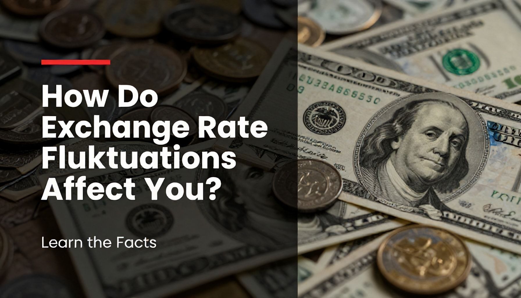 Dolar Kuru Değişimleri Nasıl Etkiler? Gerçekleri Öğrenin*