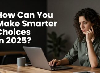2025’te Tercihlerinizi Nasıl Daha Akıllı Yapabilirsiniz?