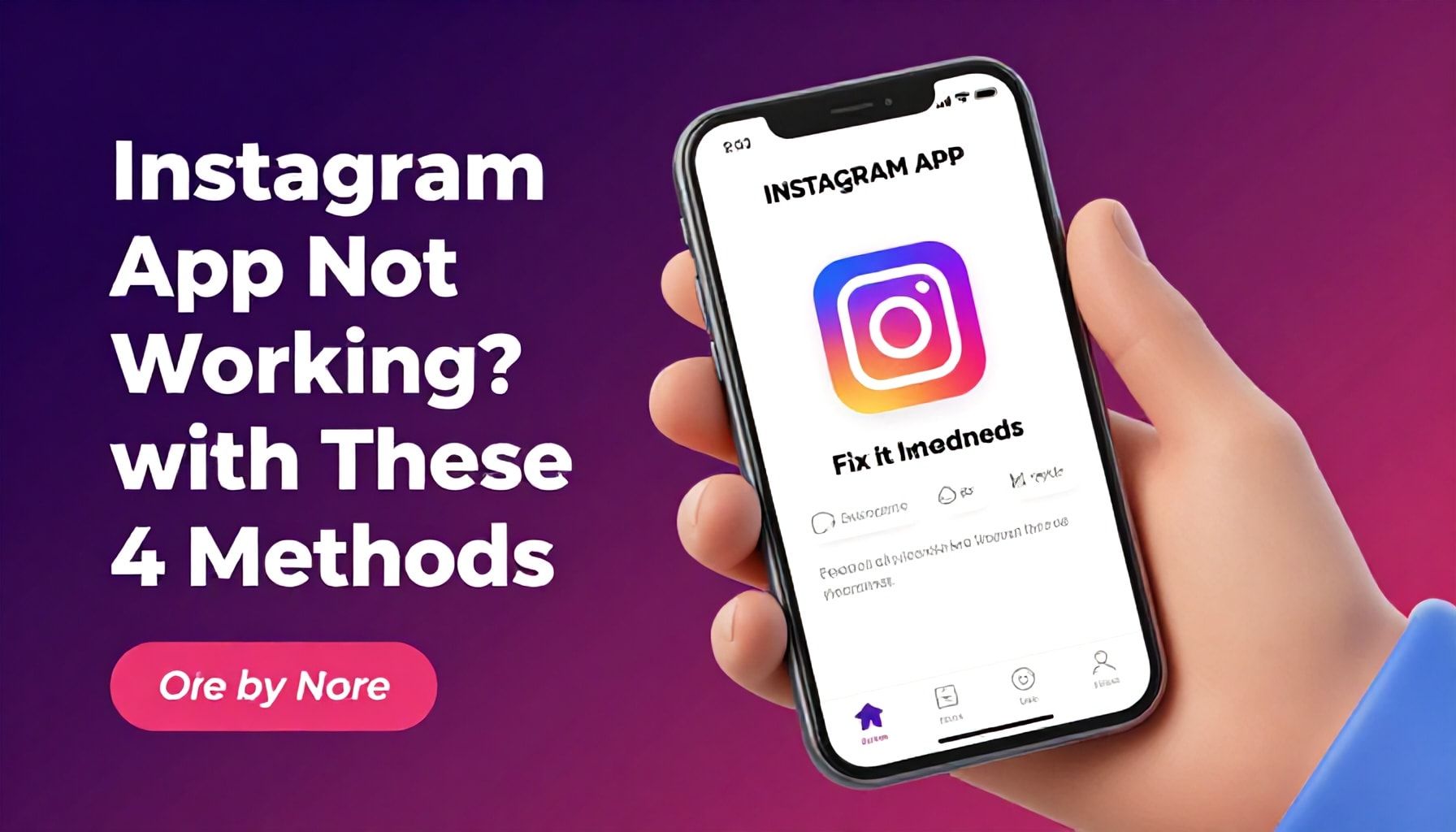 Instagram Uygulaması Çalışmıyor? Bu 4 Yöntemle Hemen Düzeltin*