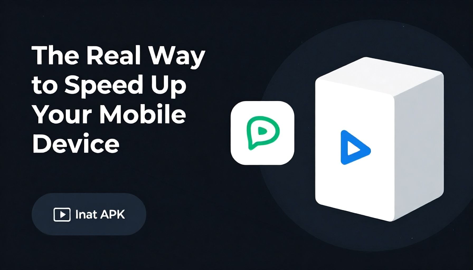 Mobil Cihazınızı Hızlandırmanın Gerçek Yolu: İnat Box APK ile