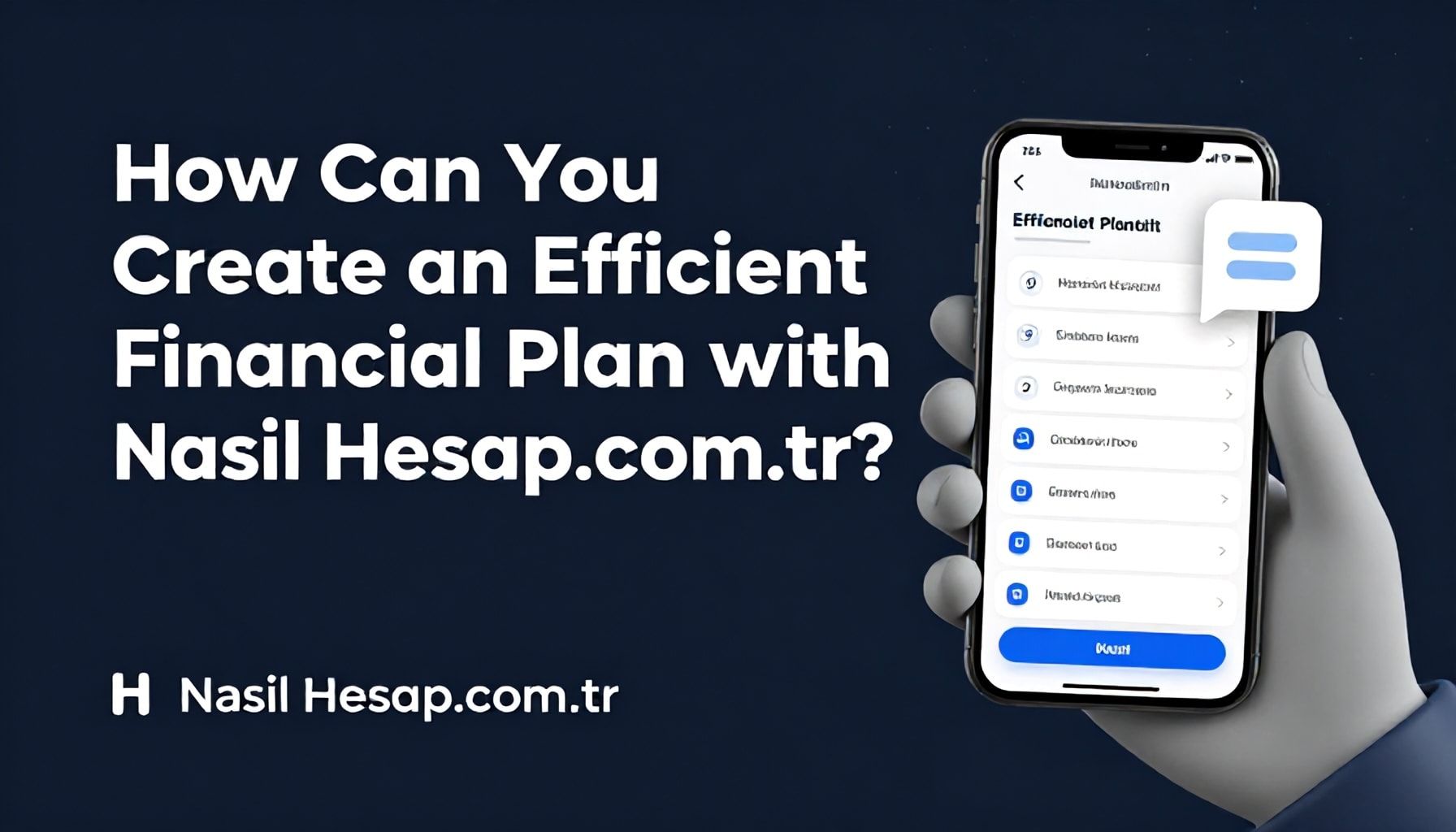Nasıl Hesap.com.tr ile Verimli Bir Finansal Plan Yaparsınız?*