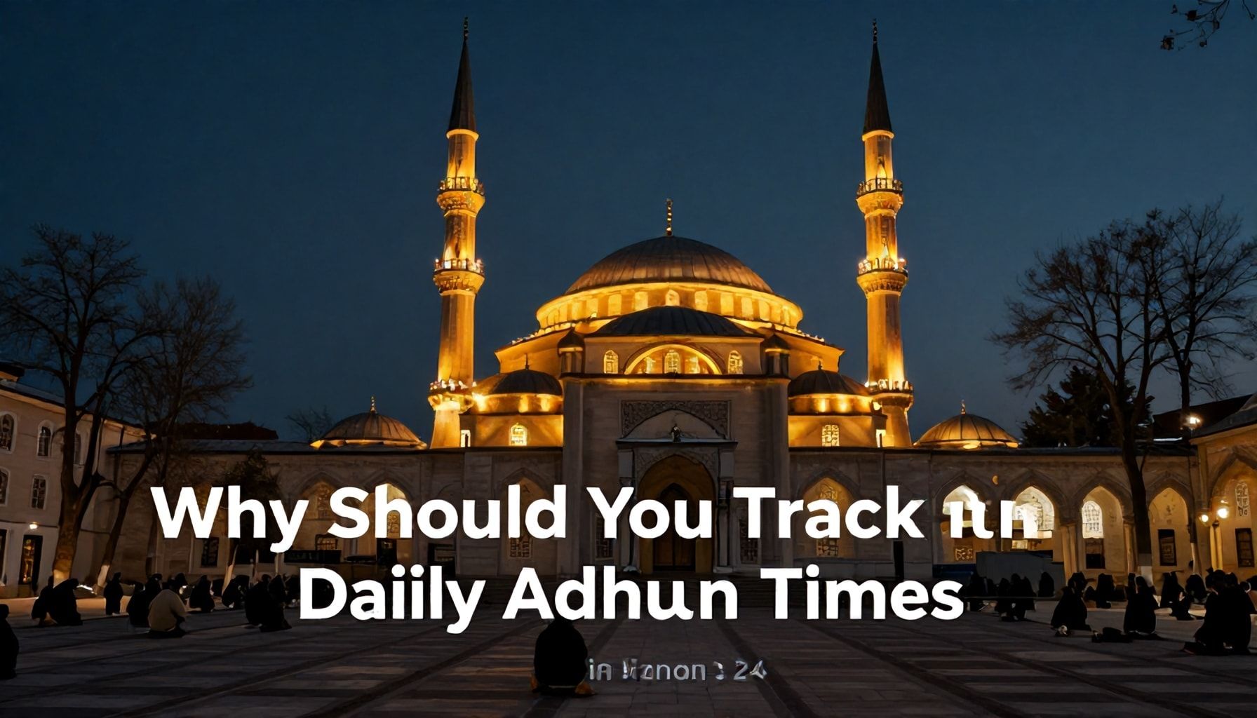 Neden Konya Ezan Vakti’ni Günlük Takip Etmelisiniz?*