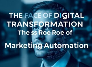 Dijital Dönüşümün Yüzü: Pazarlama Otomasyonunun Rolü The Face of Digital Transformation: The Role of Marketing Automation