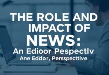 Günümüzde Haberlerin Rolü ve Etkisi: Bir Editörün Gözüyle The Role and Impact of News in the Present Day: An Editor's Perspective
