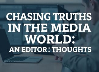 Medya Dünyasında Gerçeklerin Peşinde Koşmak: Bir Editörün Düşünceleri Chasing Truths in the Media World: An Editor's Thoughts
